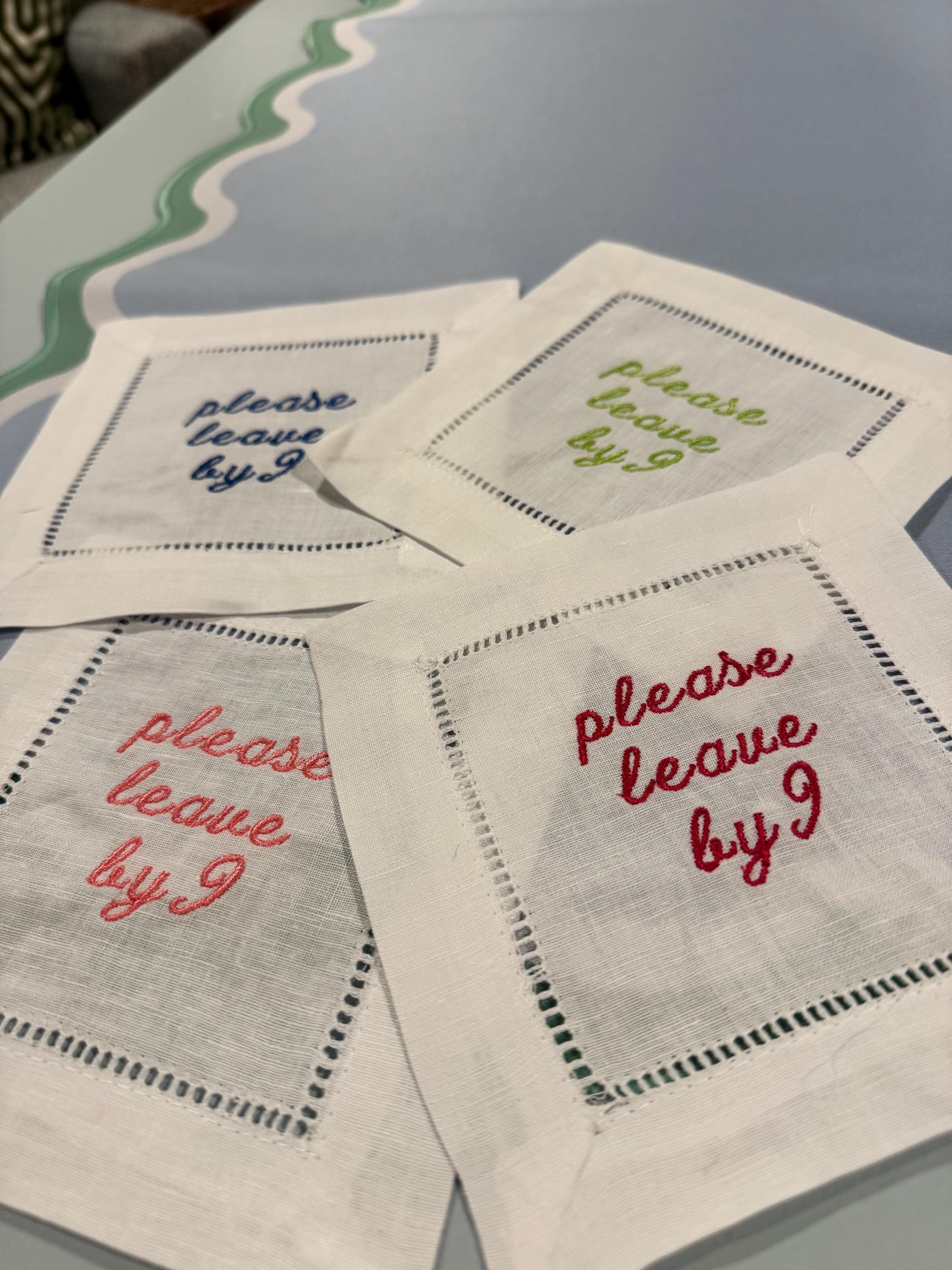 Please Leave by 9 - Linen Cocktail Napkins